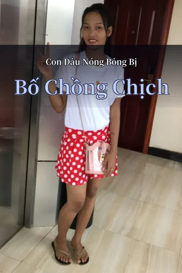 Con Dâu Nóng Bỏng Bị Bố Chồng Chịch