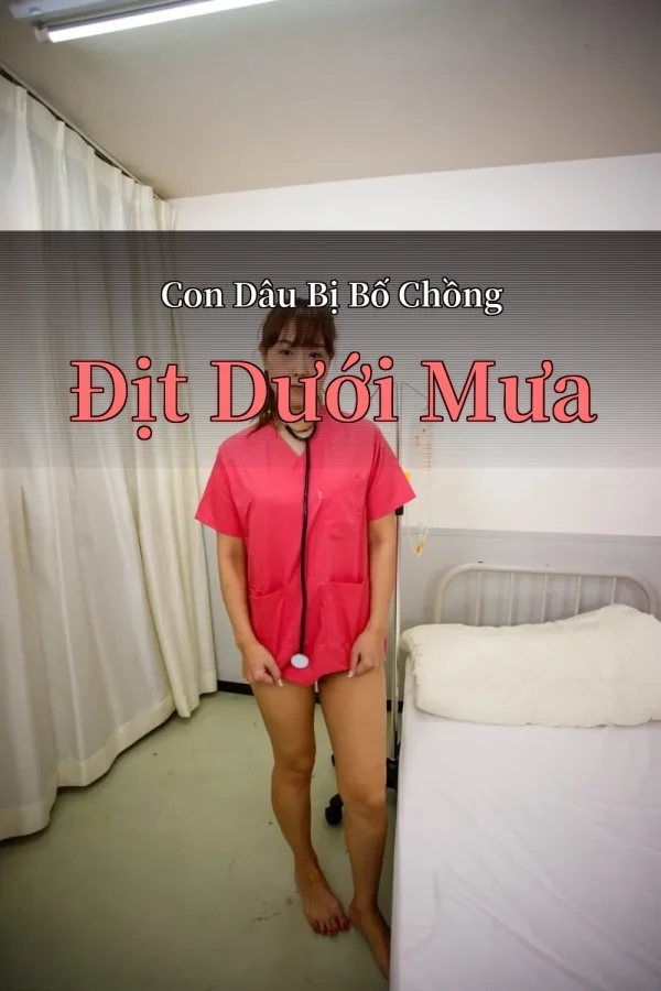 Con Dâu Bị Bố Chồng Địt Dưới Mưa