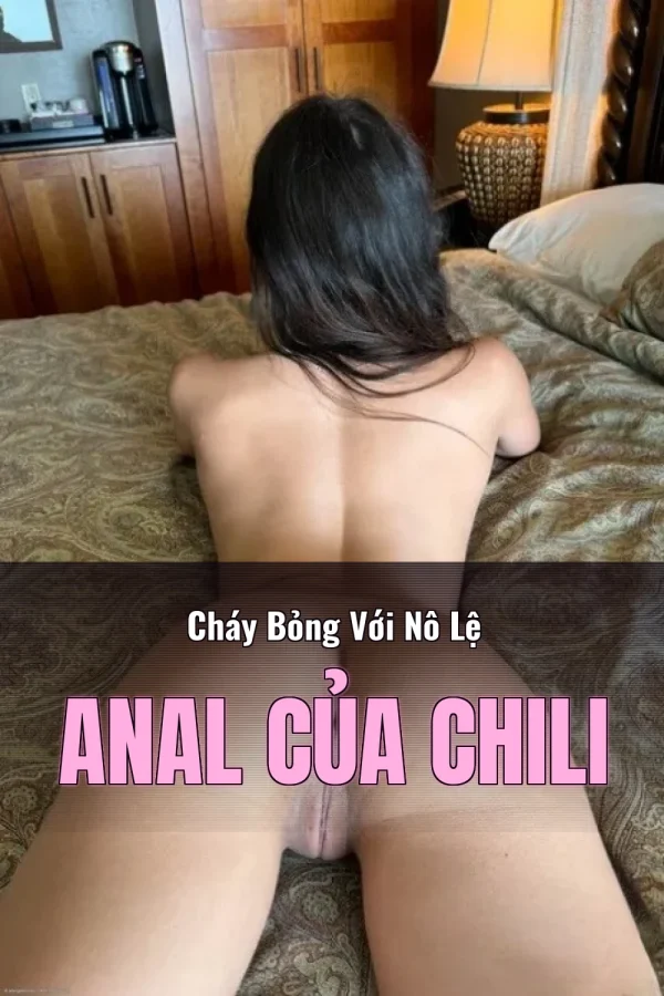 Cháy Bỏng Với Nô Lệ Anal Của Chili