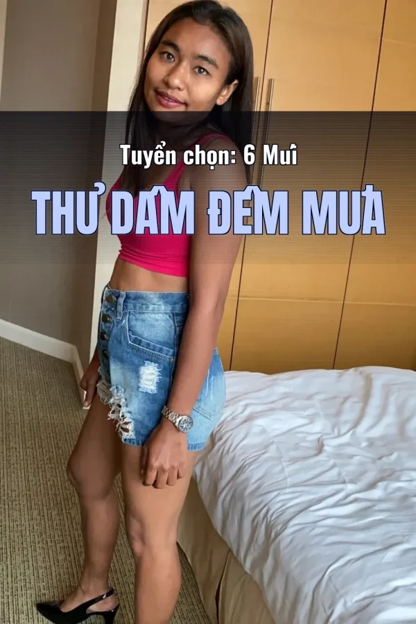 Tuyển chọn: 6 Múi Thủ Dâm Đêm Mưa