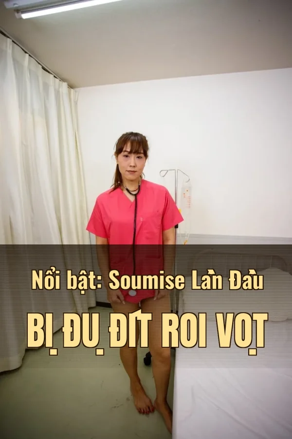 Nổi bật: Soumise Lần Đầu Bị Đụ Đít Roi Vọt