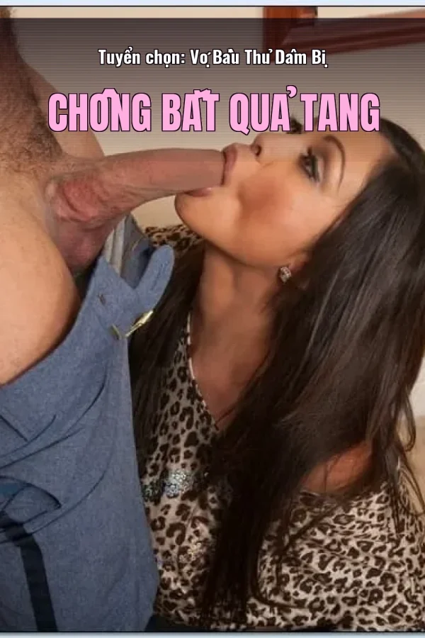 Tuyển chọn: Vợ Bầu Thủ Dâm Bị Chồng Bắt Quả Tang