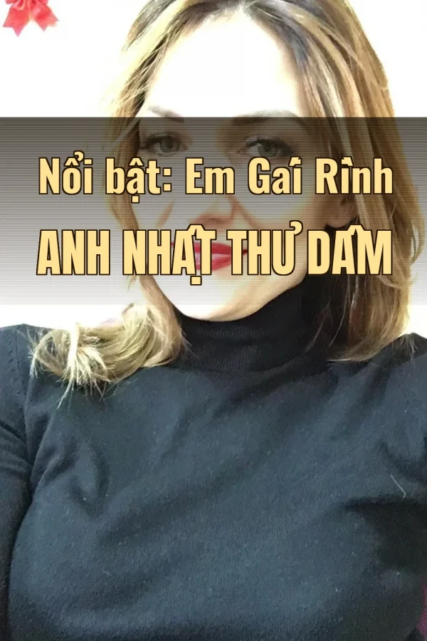 Nổi bật: Em Gái Rình Anh Nhật Thủ Dâm