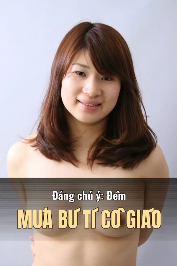 Đáng chú ý: Đêm Mưa Bú Tí Cô Giáo