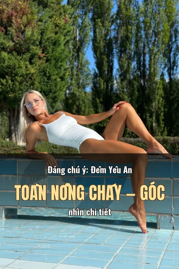 Đáng chú ý: Đêm Yêu An Toàn Nồng Cháy — Góc nhìn chi tiết