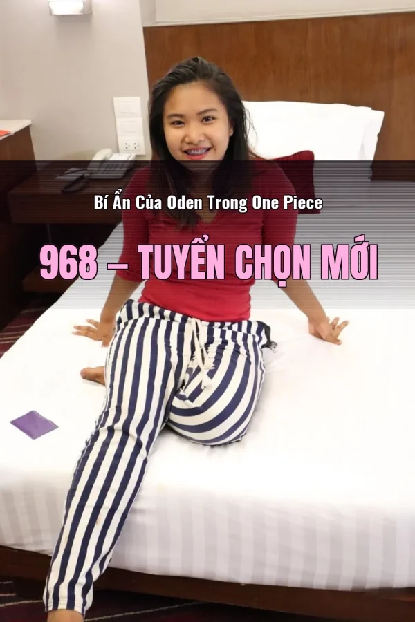 Bí Ẩn Của Oden Trong One Piece 968 — Tuyển chọn mới