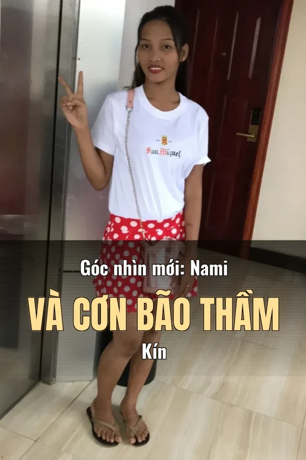 Góc nhìn mới: Nami Và Cơn Bão Thầm Kín